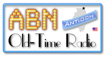 ABN Old-time Radio Antioch